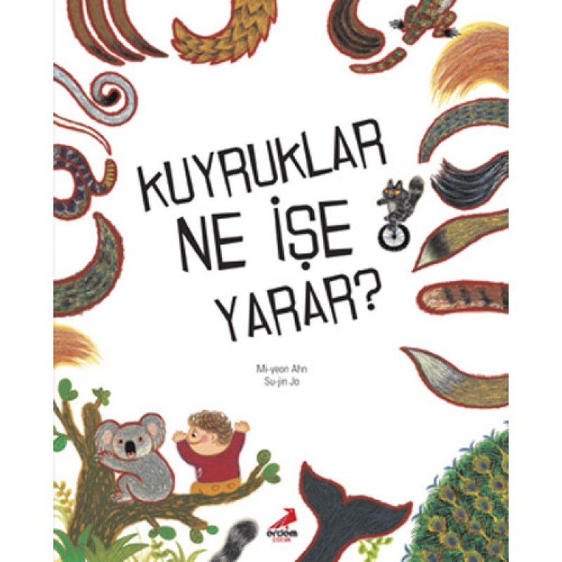 Kuyruklar Ne İşe Yarar? Kuyruklar Ne İşe Yarar?