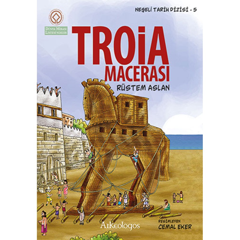 Troia Macerası Troia Macerası