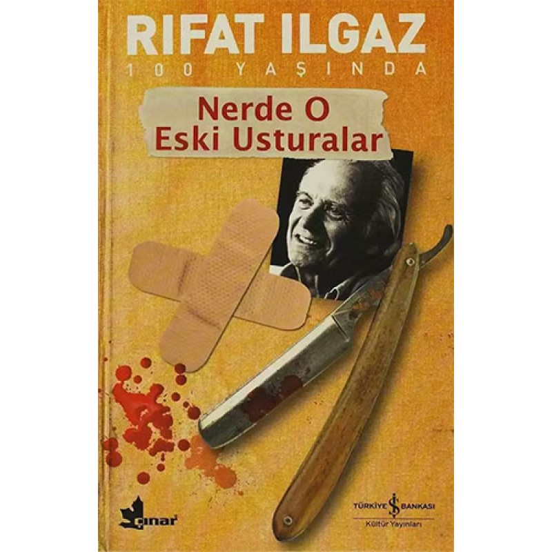 Nerde O Eski Usturalar