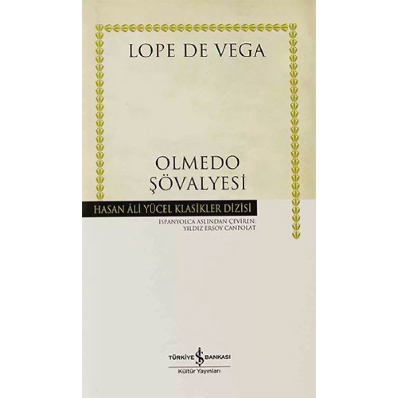 Olmedo Şövalyesi (Ciltli) Olmedo Şövalyesi (Ciltli)