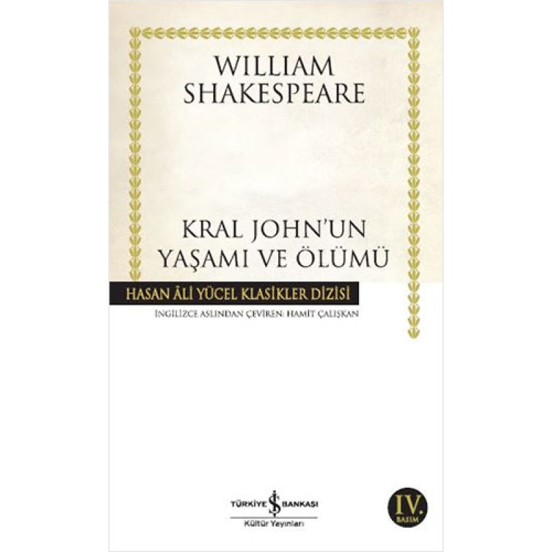 Kral John’un Yaşamı ve Ölümü Kral John’un Yaşamı ve Ölümü