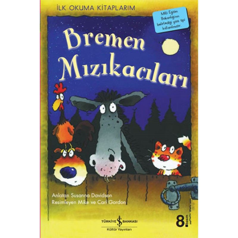 Bremen Mızıkacıları Bremen Mızıkacıları