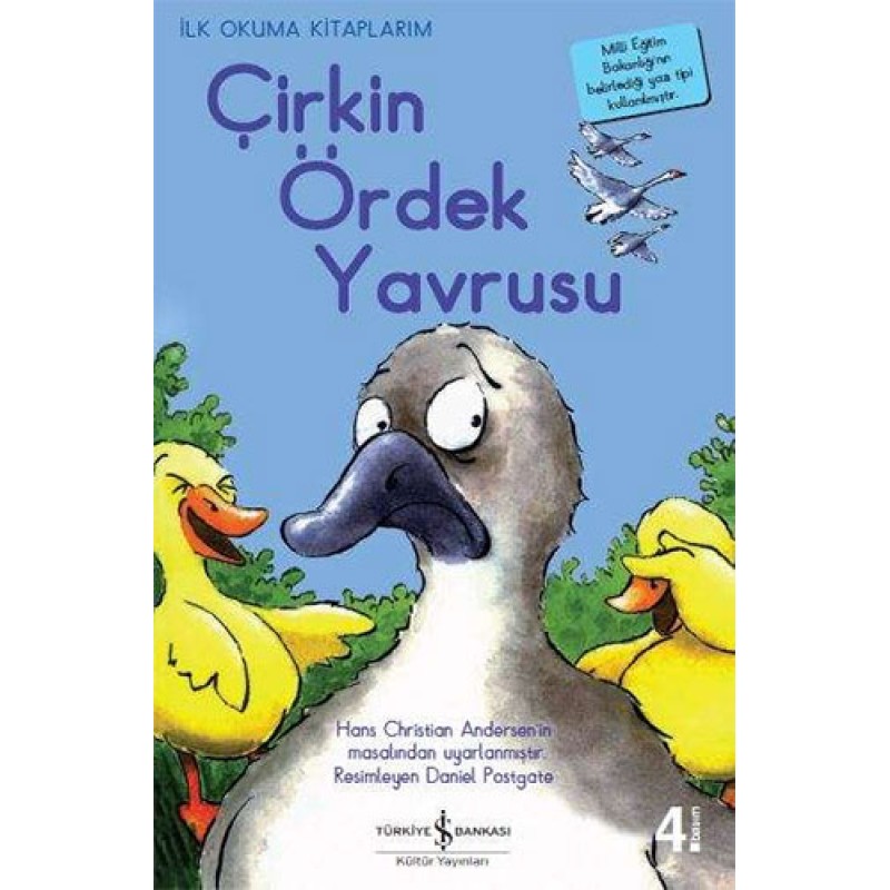 Çirkin Ördek Yavrusu Çirkin Ördek Yavrusu