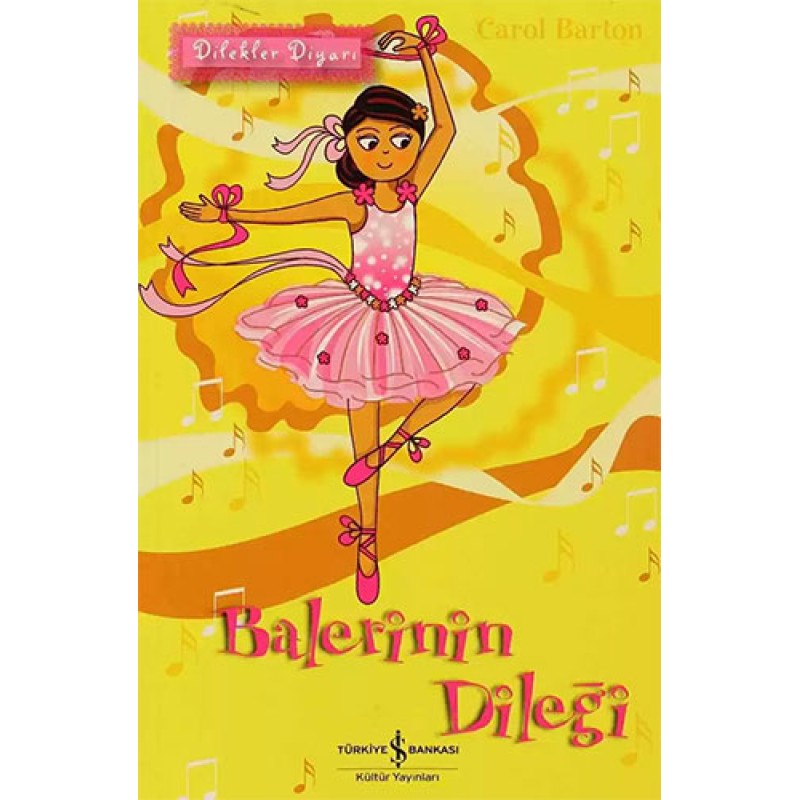 Dilekler Diyarı – Balerinin Dileği Dilekler Diyarı – Balerinin Dileği