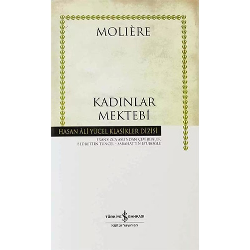 Kadınlar Mektebi (Ciltli) Kadınlar Mektebi (Ciltli)