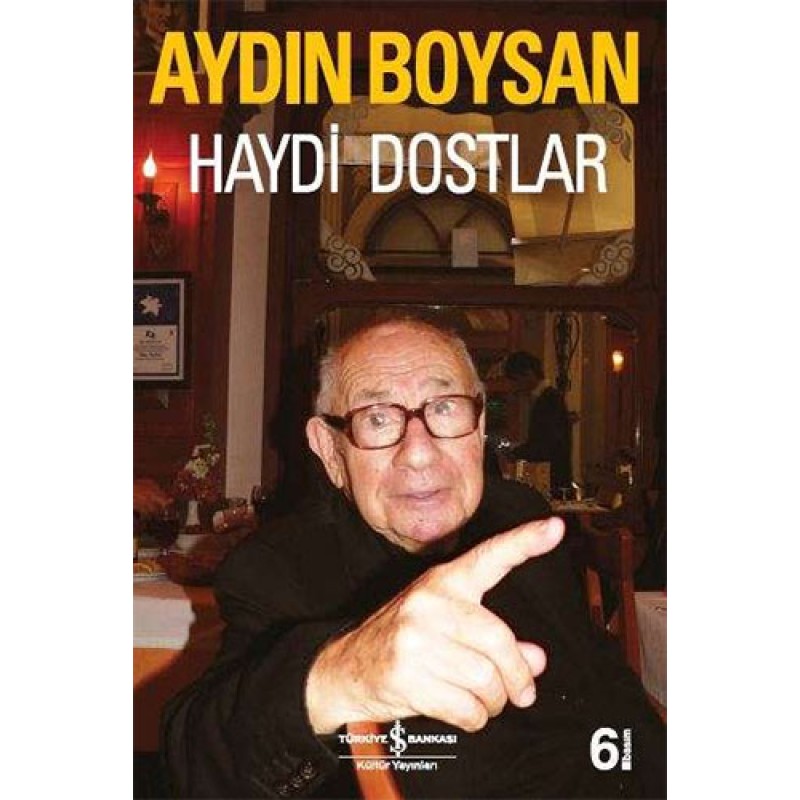 Haydi Dostlar Haydi Dostlar