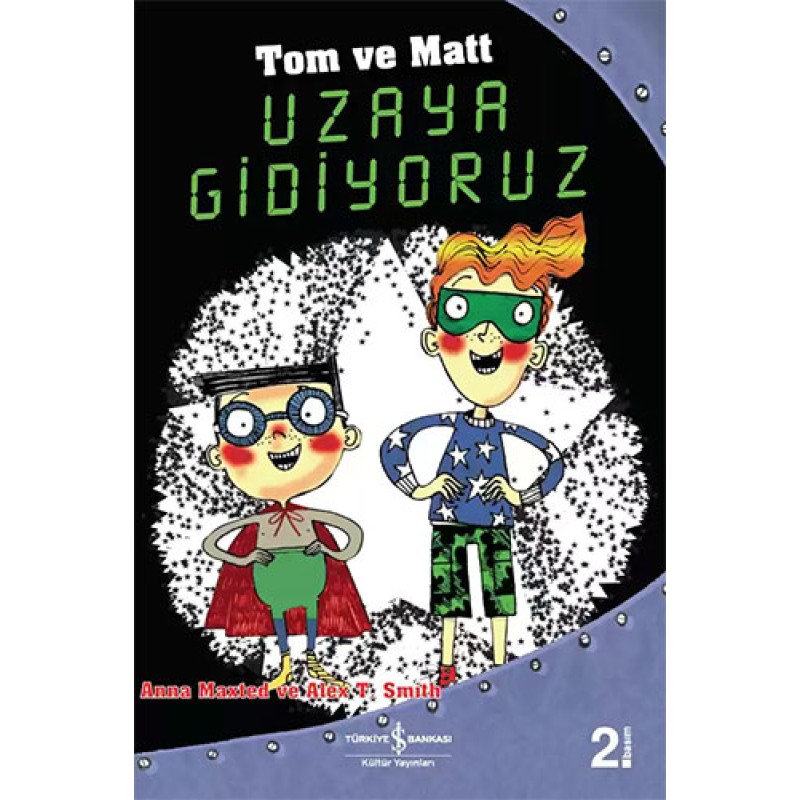 Tom ve Matt - Uzaya Gidiyoruz Tom ve Matt - Uzaya Gidiyoruz