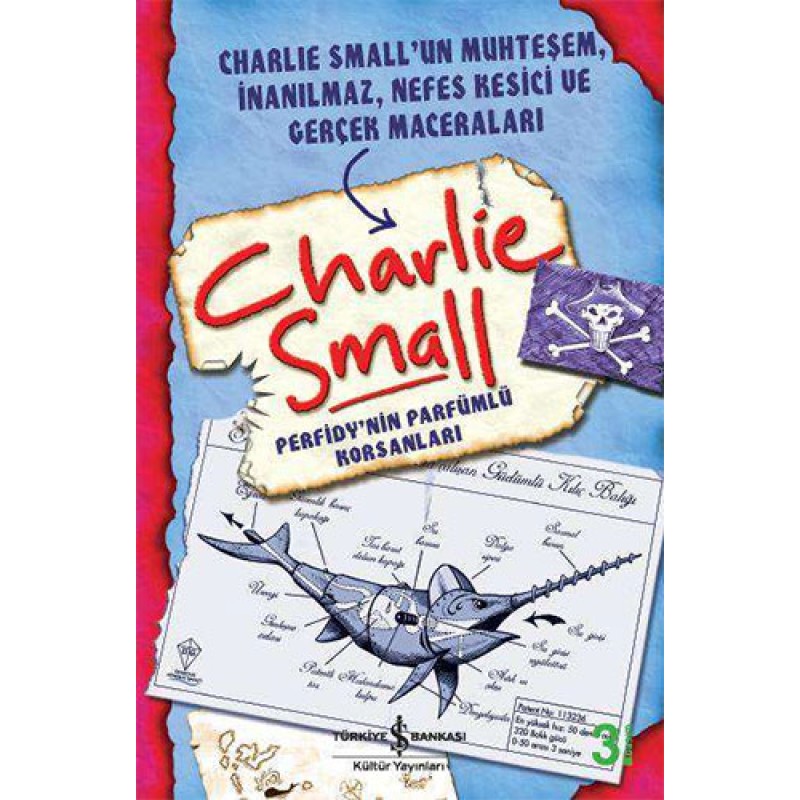 Charlie Small – Perfidy’nin Parfümlü Korsanları Charlie Small – Perfidy’nin Parfümlü Korsanları