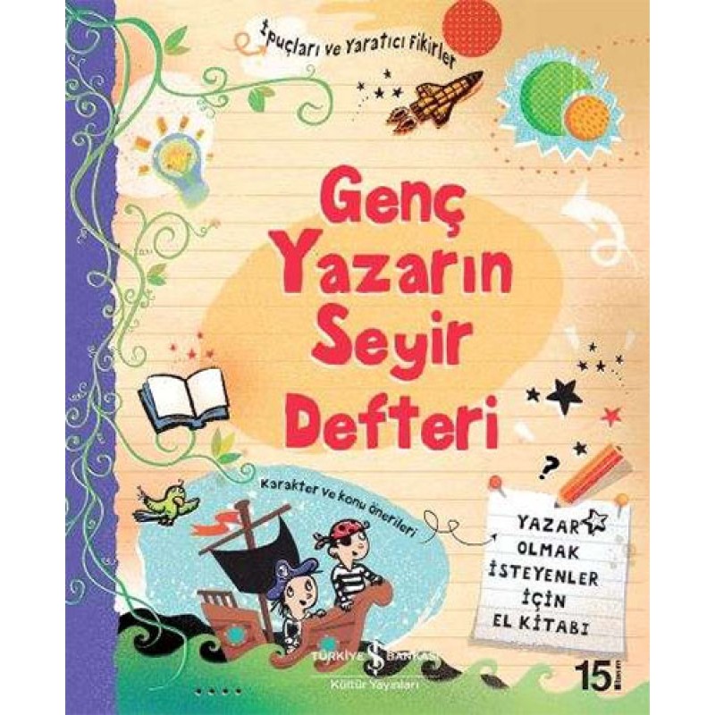 Genç Yazarın Seyir Defteri (Ciltli)