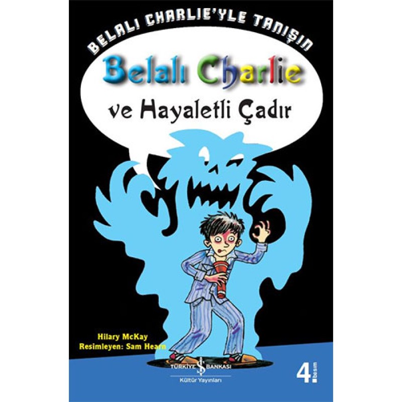 Belalı Charlie ve Hayaletli Çadır Belalı Charlie ve Hayaletli Çadır
