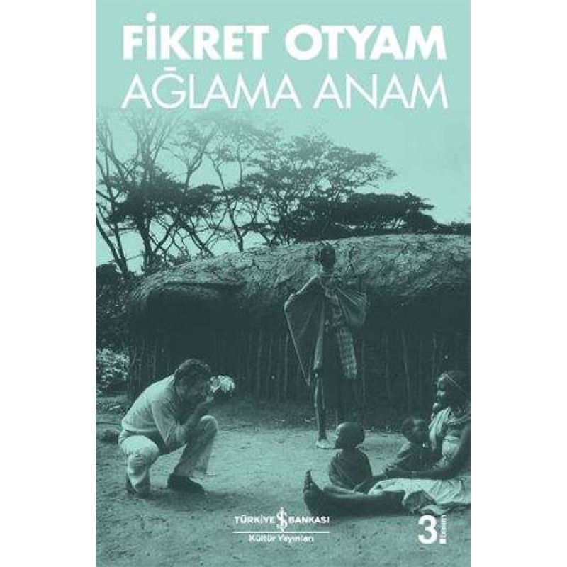Ağlama Anam Ağlama Anam