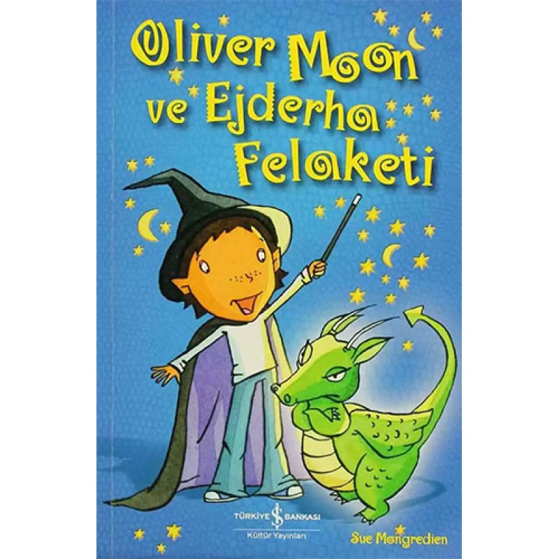 Oliver Moon ve Ejderha Felaketi Oliver Moon ve Ejderha Felaketi