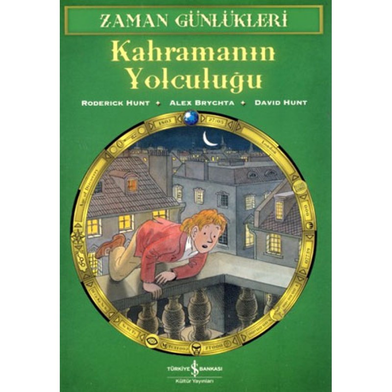 Zaman Günlükleri 8 - Kahramanın Yolculuğu