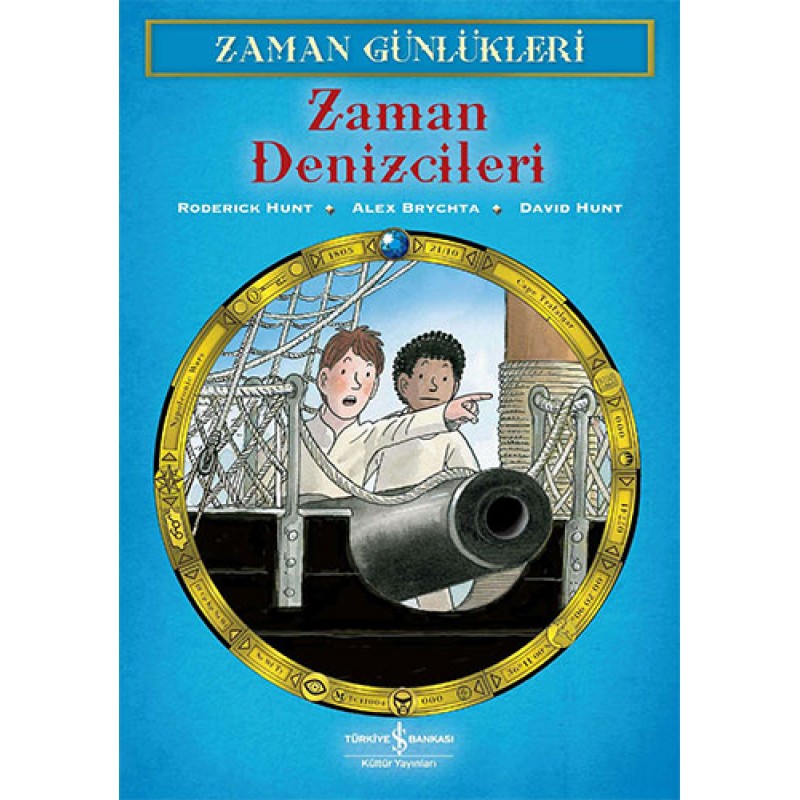 Zaman Günlükleri 10 - Zaman Denizcileri