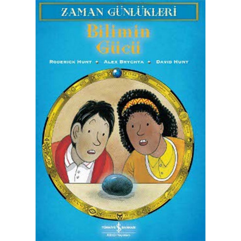 Zaman Günlükleri 5 - Bilimin Gücü Zaman Günlükleri 5 - Bilimin Gücü