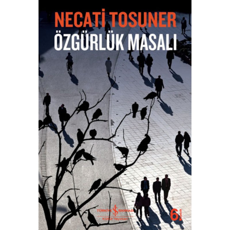 Özgürlük Masalı Özgürlük Masalı