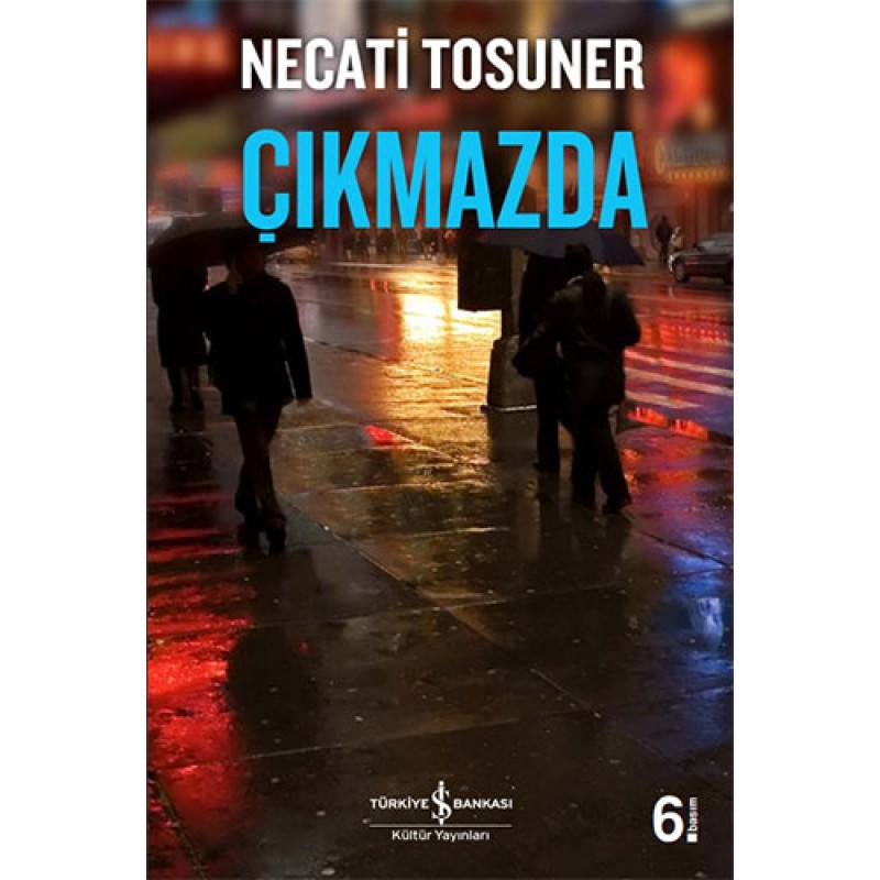 Çıkmazda Çıkmazda