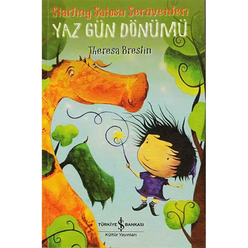 Starling Şatosu Serüvenleri – Yaz Gün Dönümü