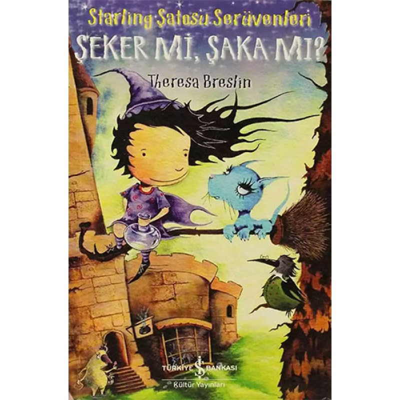 Starling Şatosu Serüvenleri - Şeker mi, Şaka mı? Starling Şatosu Serüvenleri - Şeker mi, Şaka mı?