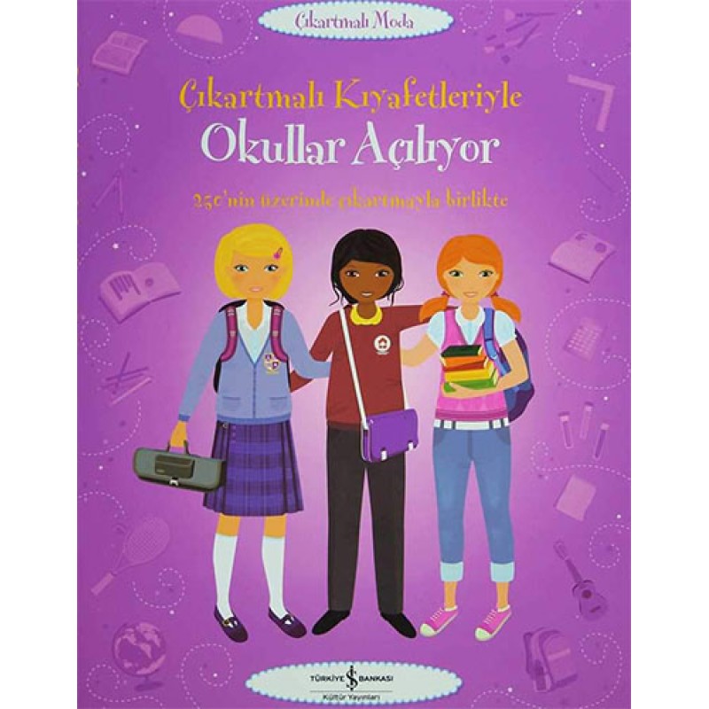 Çıkartmalı Kıyafetleriyle Okullar Açılıyor Çıkartmalı Kıyafetleriyle Okullar Açılıyor