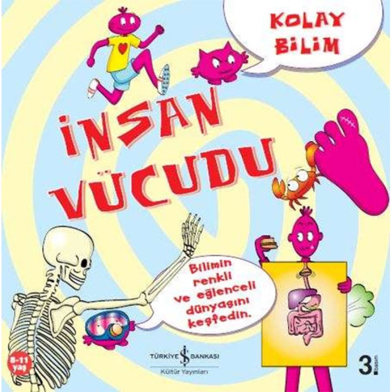 Kolay Bilim - İnsan Vücudu Kolay Bilim - İnsan Vücudu
