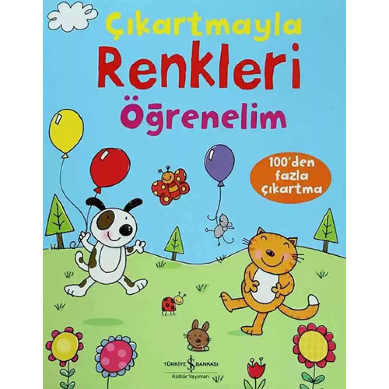 Çıkartmayla Renkleri Öğrenelim Çıkartmayla Renkleri Öğrenelim