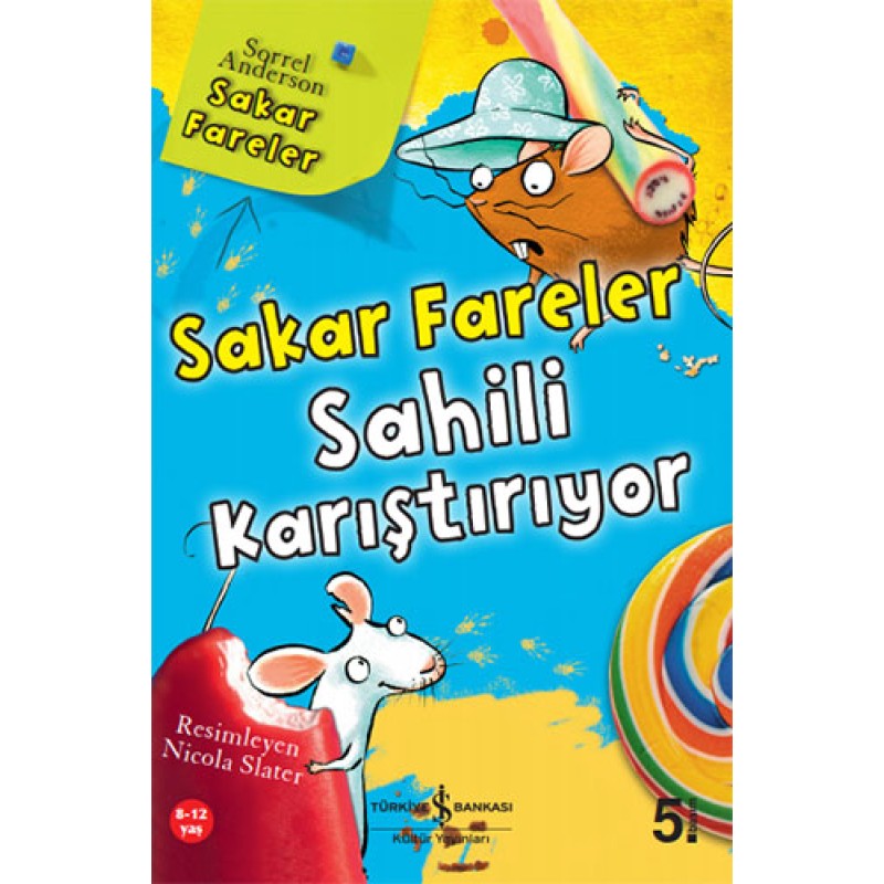 Sakar Fareler Sahili Karıştırıyor