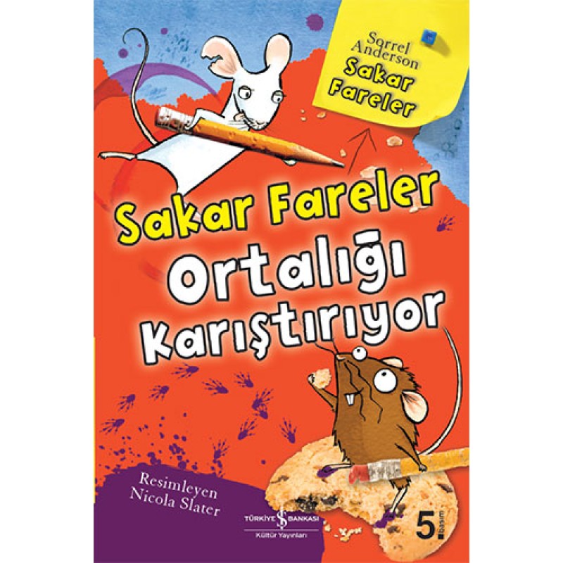 Sakar Fareler Ortalığı Karıştırıyor