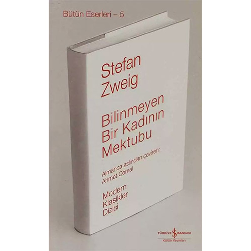 Bilinmeyen Bir Kadının Mektubu (Ciltli) Bilinmeyen Bir Kadının Mektubu (Ciltli)