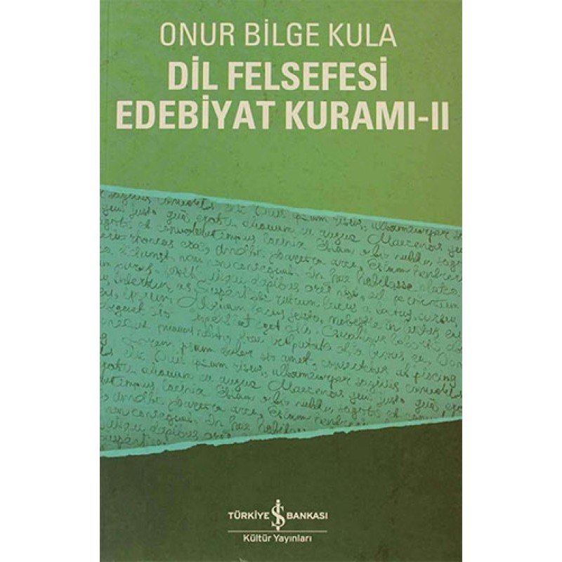 Dil Felsefesi Edebiyat Kuramı - 2 Dil Felsefesi Edebiyat Kuramı - 2