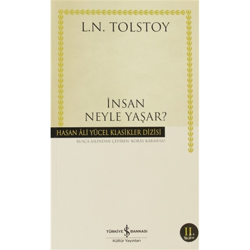 İnsan Neyle Yaşar? İnsan Neyle Yaşar?