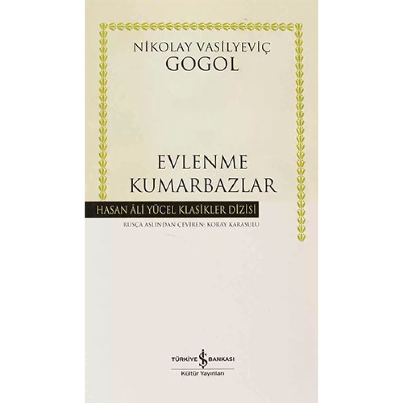 Evlenme - Kumarbazlar (Ciltli)