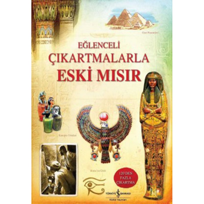 Eğlenceli Çıkartmalarla Eski Mısır Eğlenceli Çıkartmalarla Eski Mısır