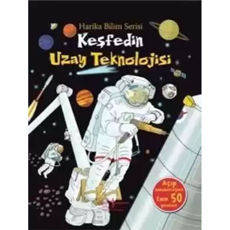 Keşfedin - Uzay Teknolojisi Keşfedin - Uzay Teknolojisi