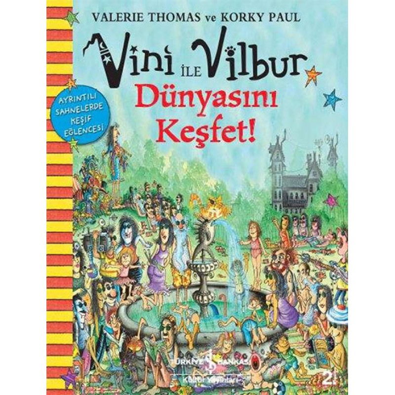 Sakar Cadı Vini'nin Dünyasını Keşfet Sakar Cadı Vini'nin Dünyasını Keşfet