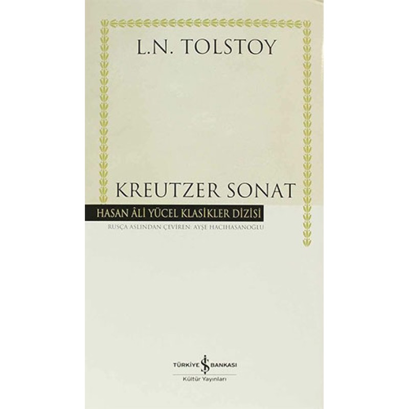 Kreutzer Sonat (Ciltli)