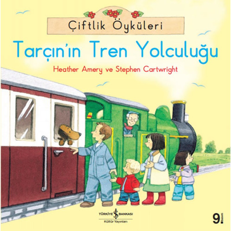 Çiftlik Öyküleri - Tarçın'ın Tren Yolculuğu Çiftlik Öyküleri - Tarçın'ın Tren Yolculuğu