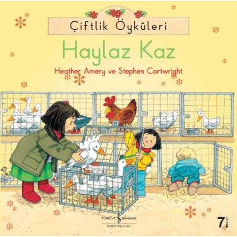 Çiftlik Öyküleri - Haylaz Kaz Çiftlik Öyküleri - Haylaz Kaz