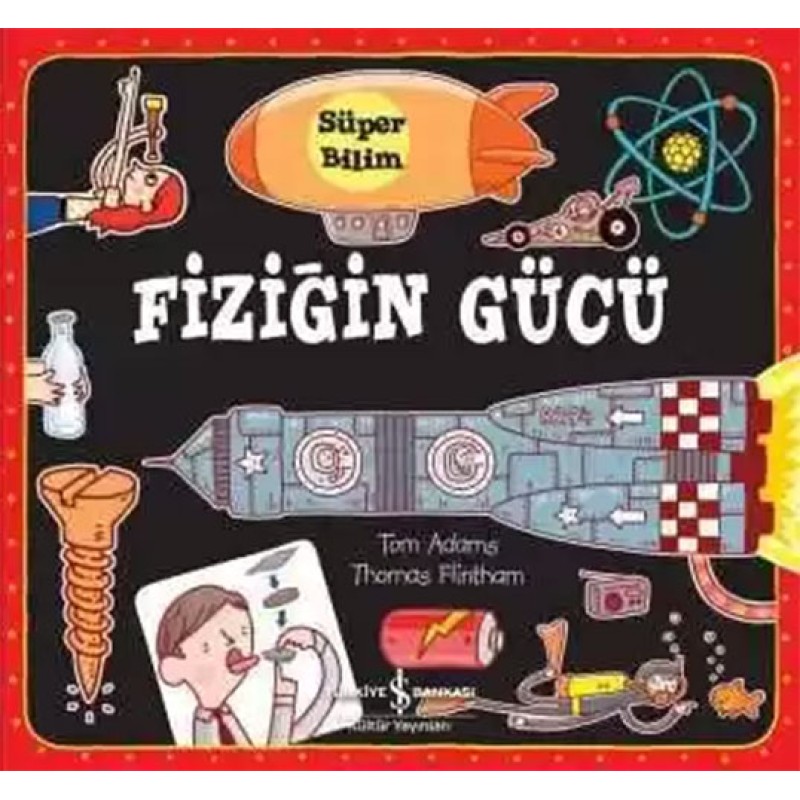 Süper Bilim - Fiziğin Gücü Süper Bilim - Fiziğin Gücü