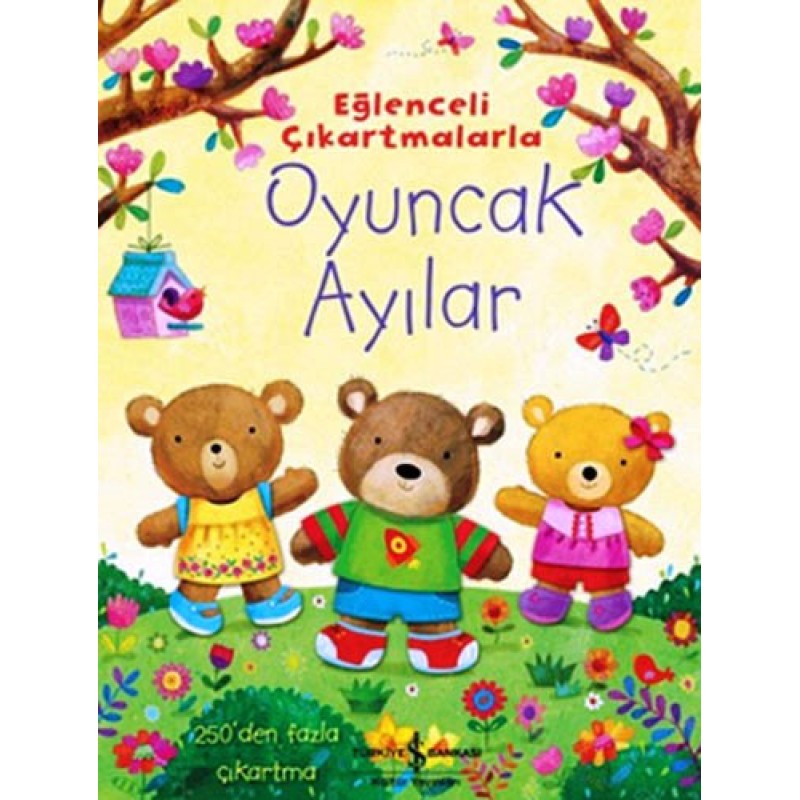 Eğlenceli Çıkartmalarla Oyuncak Ayılar Eğlenceli Çıkartmalarla Oyuncak Ayılar