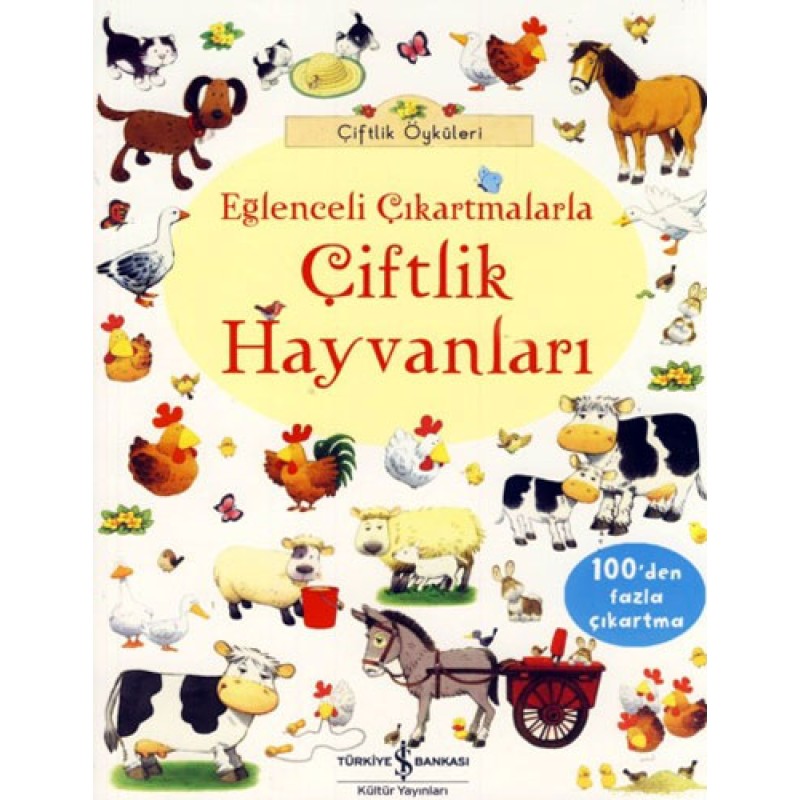 Çiftlik Öyküleri – Eğlenceli Çıkartmalarla Çiftlik Hayvanları Çiftlik Öyküleri – Eğlenceli Çıkartmalarla Çiftlik Hayvanları