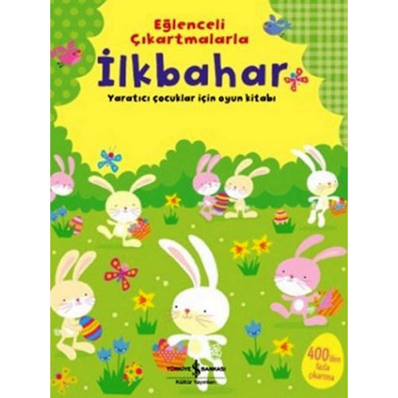 Eğlenceli Çıkartmalarla İlkbahar Eğlenceli Çıkartmalarla İlkbahar