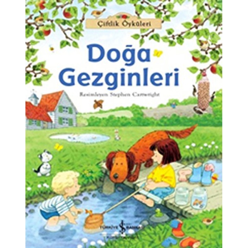 Doğa Gezginleri - Çiftlik Öyküleri Doğa Gezginleri - Çiftlik Öyküleri