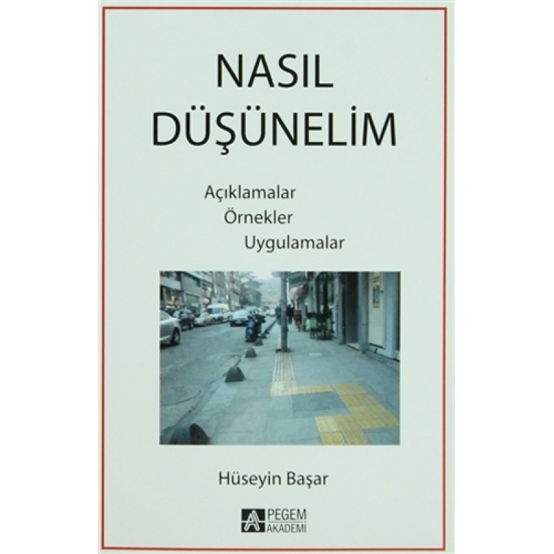 Nasıl Düşünelim Nasıl Düşünelim