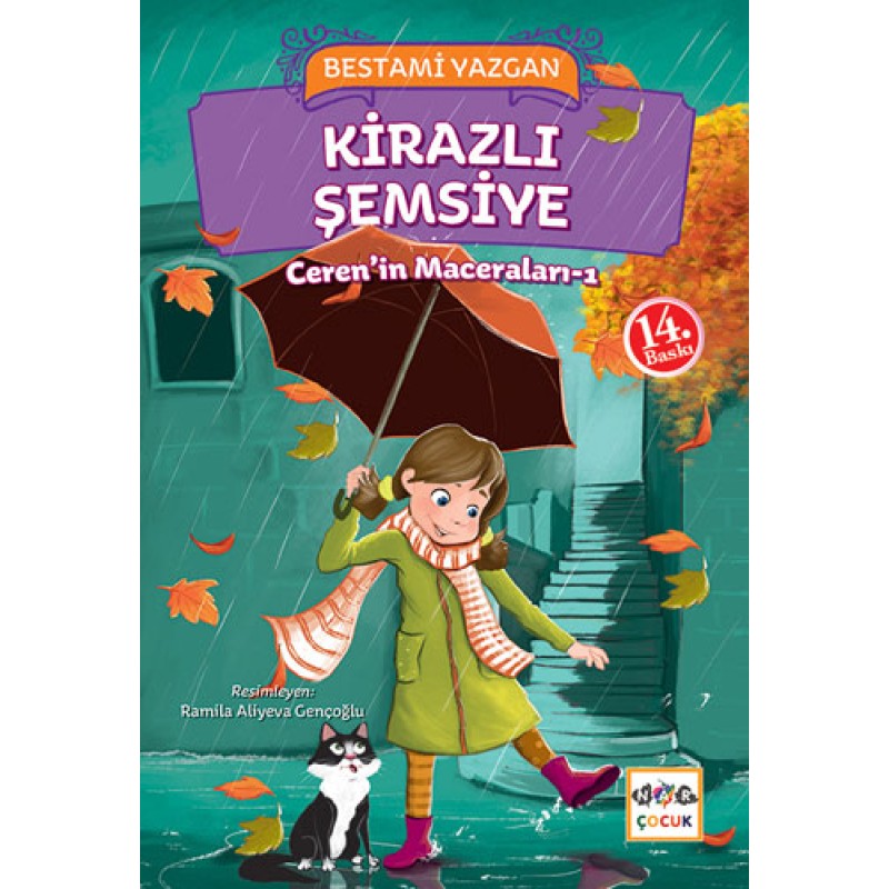 Kirazlı Şemsiye - Ceren'in Maceraları 1 Kirazlı Şemsiye - Ceren'in Maceraları 1