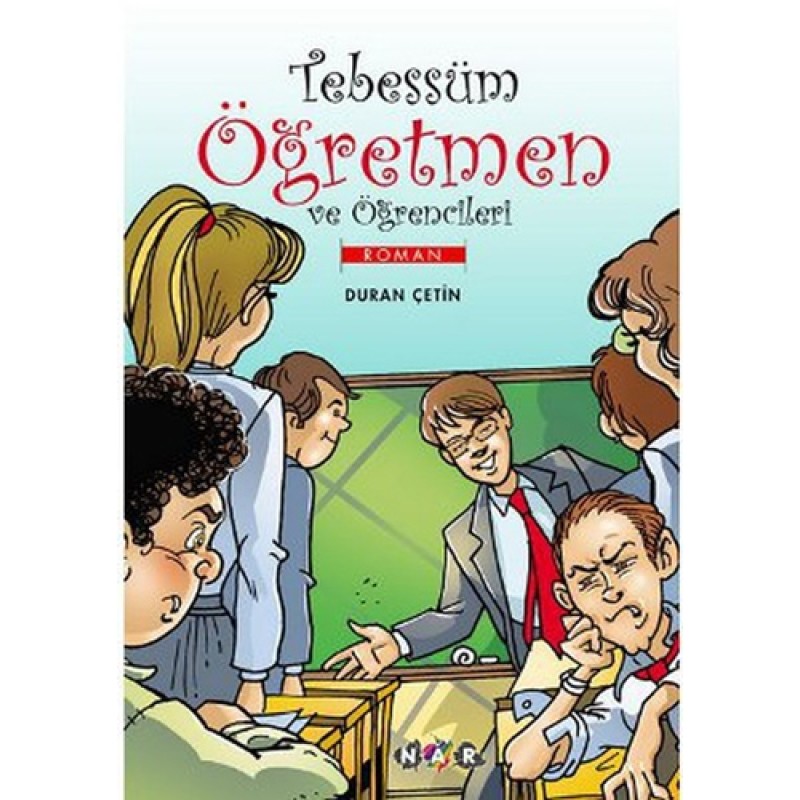 Tebessüm Öğretmen ve Öğrencileri Tebessüm Öğretmen ve Öğrencileri