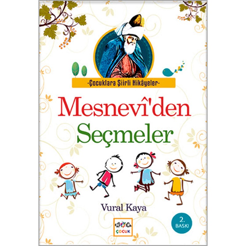 Mesnevi'den Seçmeler Mesnevi'den Seçmeler