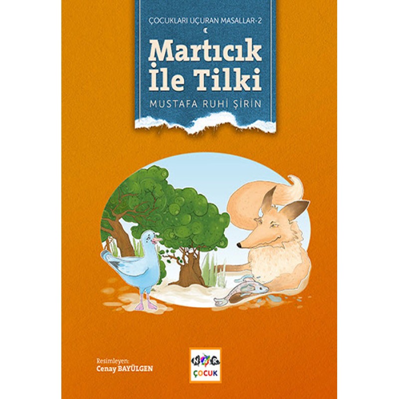 Martıcık ile Tilki (Ciltli) Martıcık ile Tilki (Ciltli)