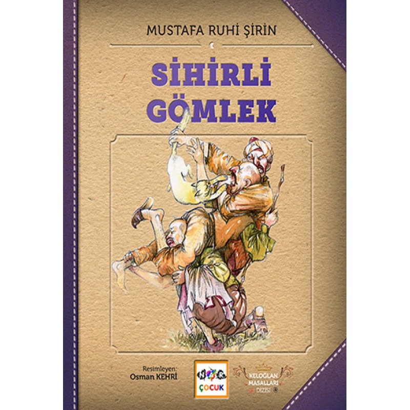 Sihirli Gömlek (Ciltli) Sihirli Gömlek (Ciltli)