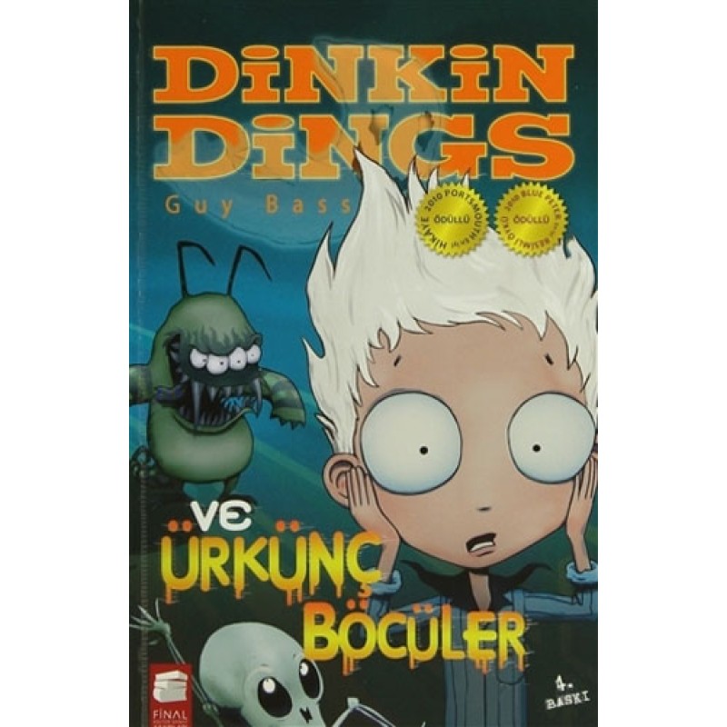 Dinkins Dings ve Ürkünç Böcüler Dinkins Dings ve Ürkünç Böcüler